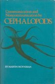 Communication and Noncommunication by Cephalopods
