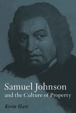 Samuel Johnson and the Culture of Property - Hart, Kevin