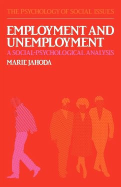 Employment and Unemployment - Jahoda, Marie