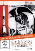 Die Hunde Kosmonauten von Baikonur