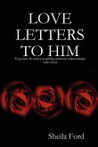 LOVE LETTERS TO HIM