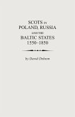 Scots in Poland, Russia and the Baltic States, 1550-1850