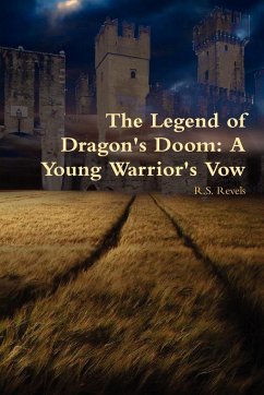 The Legend of Dragon's Doom - Revels, R. S.