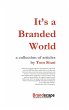 IT'S A BRANDED WORLD - Bild 1