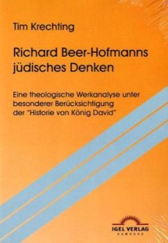 Richard Beer-Hofmanns jüdisches Denken - Krechting, Tim