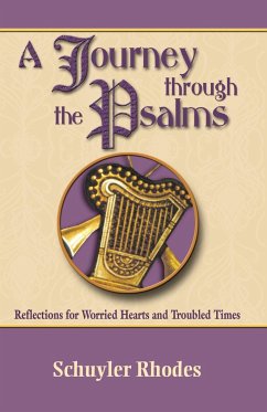 JOURNEY THROUGH THE PSALMS, A - Rhodes, Schuyler