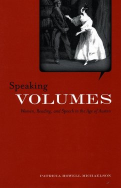 Speaking Volumes - Michaelson, Patricia