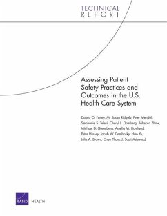 Assessing Patient Safety Practices and Outcomes in the U.S. Health Care System - Farley, Donna O