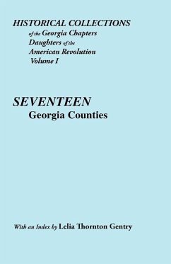 Historical Collections of the Georgia Chapters Daughters of the American Revolution. Vol. 1