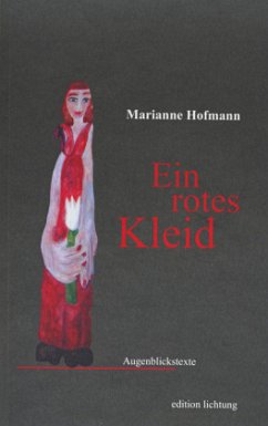 Ein rotes Kleid - Hofmann, Marianne