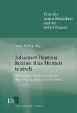 Johannes Baptista Rexius: Ilias Homeri teutsch