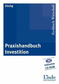 Praxishandbuch Investition, m. CD-ROM - Zischg, Kurt