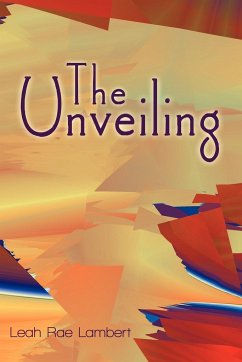 The Unveiling - Lambert, Leah