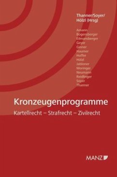 Kronzeugenprogramm (f. Österreich) - Thanner, Theodor; Soyer, Richard; Hölzl, Thomas