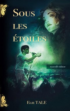 Sous les étoiles - Tale, Elie