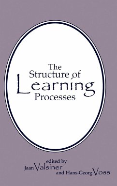 The Structure of Learning Processes - Valsiner, Jaan; Voss, Hans-Georg