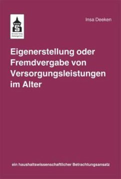 Cover Eigenerstellung oder Fremdvergabe von Versorgungsleistungen im Alter