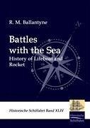 Battles with the Sea - Ballantyne, R. M.