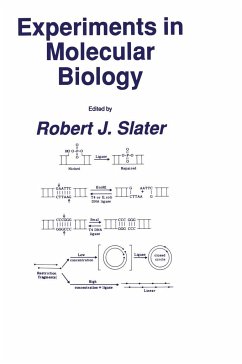 Experiments in Molecular Biology - Slater, Robert J.