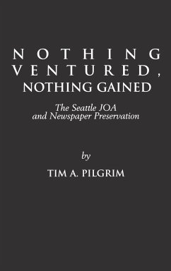 Nothing Ventured, Nothing Gained - Pilgrim, Tim A.; Unknown