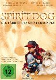 Spirit Dog - Die Fährte des Geisterhundes