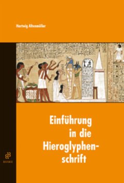 Einführung in die Hieroglyphenschrift - Altenmüller, Hartwig