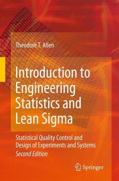 Introduction to Engineering Statistics and Lean Sigma - Allen, Theodore T.