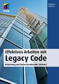 Effektives Arbeiten mit Legacy Code