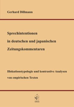 Sprechintentionen in deutschen und japanischen Zeitungskommentaren - Dillmann, Gerhard