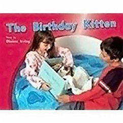 The Birthday Kitten: Leveled Reader Bookroom Package Yellow (Levels 6-8)