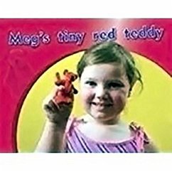 Meg's Tiny Red Teddy: Leveled Reader Bookroom Package Magenta (Levels 2-3) - Tidey