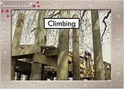 Climbing: Leveled Reader Bookroom Package Magenta (Levels 1-2) Climbing: Leveled Reader Bookroom Package Magenta (Levels 1-2)