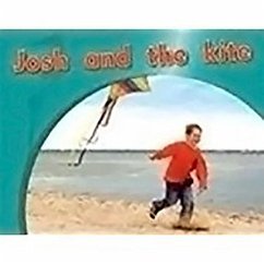 Josh and the Kite: Leveled Reader Bookroom Package Magenta (Levels 2-3)
