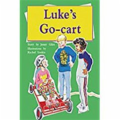 Luke's Go Cart: Leveled Reader Bookroom Package Gold (Levels 21-22)