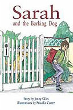 Sarah and the Barking Dog: Leveled Reader Bookroom Package Orange (Levels 15-16)