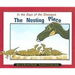 In the Days of Dinosaurs: Nesting Place: Leveled Reader Bookroom Package Turquoise (Levels 17-18)