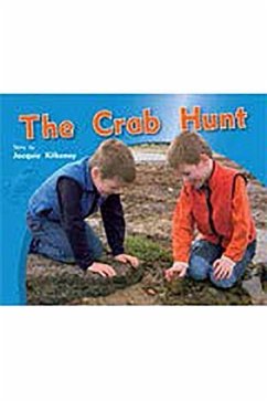 The Crab Hunt: Leveled Reader Bookroom Package Blue (Levels 9-11)