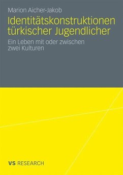 Identitätskonstruktionen türkischer Jugendlicher - Aicher-Jakob, Marion