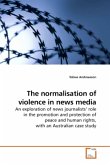 The normalisation of violence in news media