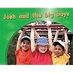Josh and the Big Boys: Leveled Reader Bookroom Package Magenta (Levels 2-3)