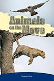 Rigby PM Plus Extension: Leveled Reader Bookroom Package Sapphire (Levels 29-30) Animals on the Move