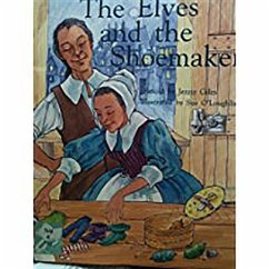 The Elves and the Shoemaker: Leveled Reader Bookroom Package Turquoise (Levels 17-18) - Rigby