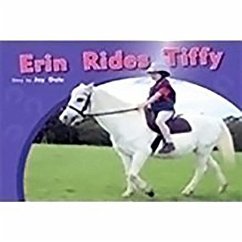 Erin Rides Tiffy: Leveled Reader Bookroom Package Yellow (Levels 6-8) - Dale