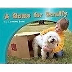 A Game for Scruffy: Leveled Reader Bookroom Package Red (Levels 3-5) - Smith