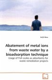 Abatement of metal ions from waste water by a bioadsorption technique