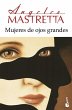 Mujeres de ojos grandes - Bild 1