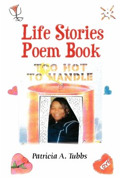 Life Stories Poem Book - Tubbs, Patricia A.