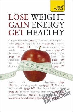 Lose Weight, Gain Energy, Get Healthy: Teach Yourself - Kirkham, Sara