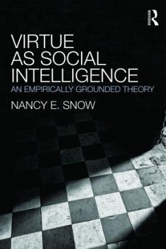Virtue as Social Intelligence - Snow, Nancy E