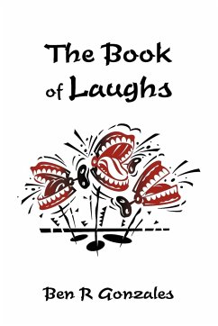 The Book of Laughs - Ben R. Gonzales, R. Gonzales